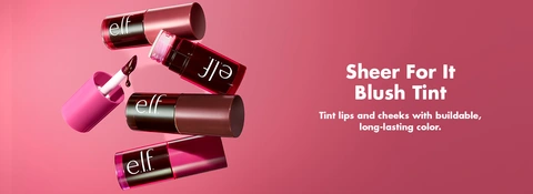 Sheer for It Blush + Tint banner