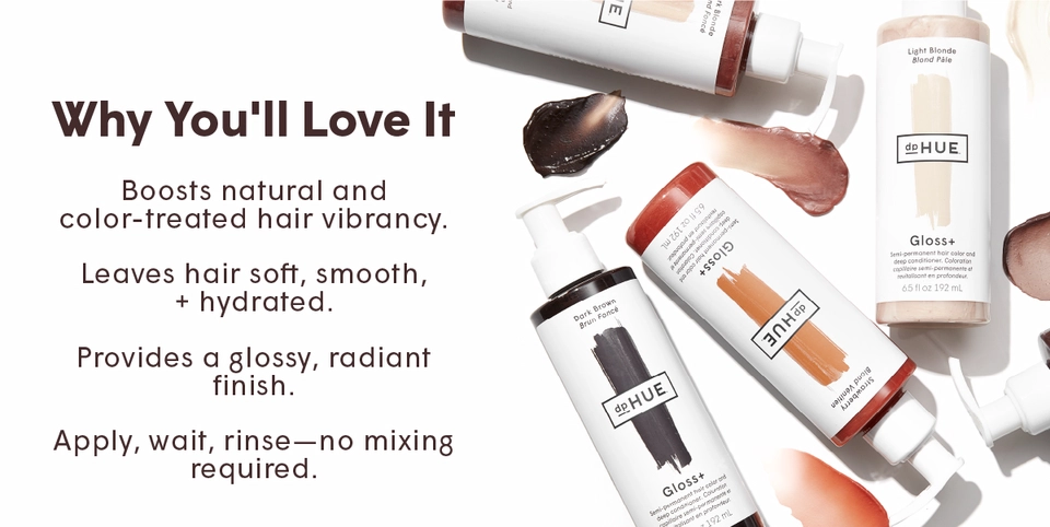 Gloss+ Why you&#39;ll love it | dpHUE