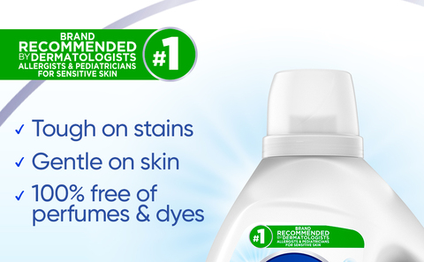 Tough on stains Gentle on skin. Hypoallergenic-dye &amp; fragrance free.