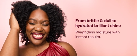 Image of a black woman next to text from brittle &amp; dull to hydrated brilliant shine weightless moisture with instant results