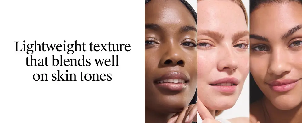 Lightweight texture that blends well on skin tones