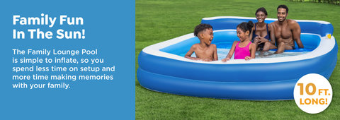 Simple to inflate, so you spend more time making memories with your family.