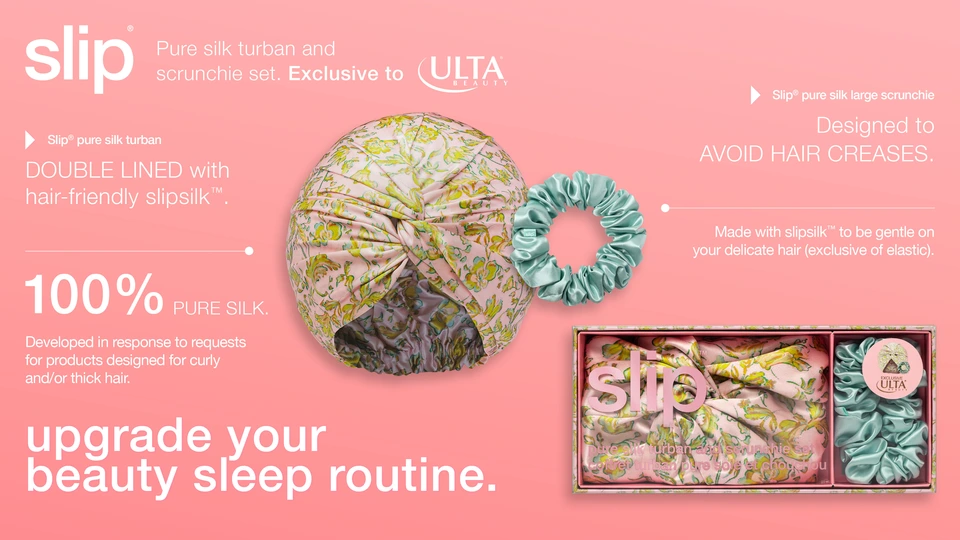 Pure silk turban and scrunchie set. Exclusive to Ulta. Double lined with hair-friendly slipsilk. 100% pure silk. Developed in response to requests for products designed for curly and/or thick hair. upgrade your beauty sleep routine. Slip pure silk large scrunchie: Designed to avoid hair creases. Made with slipsilk to be gentle on your delicate hair (exclusive of elastic).