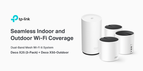 Four white cylinder shaped Decos on a white background with TP-Link logo; Headline Seamless Indoor and Outdoor Wi-Fi Coverage; Dual-Band Mesh Wi-Fi 6 System with Deco X25 3-pack and Deco X50-Outdoor