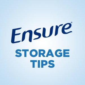 Storage Tips for Ensure