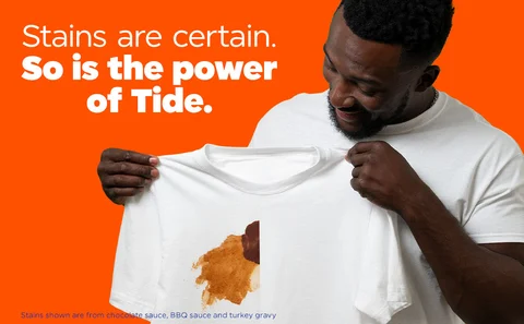 Stains are certain. So is the power of Tide.