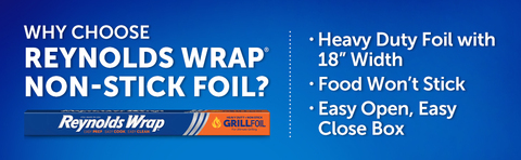 Reynolds Wrap® Grill Heavy Duty Non-Stick Aluminum Foil, 37.5 ft x 18 in -  Fry's Food Stores