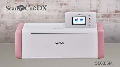 Customize Your Sewing and Crafts with Brother ScanNCut DX SDX85 – Sewing