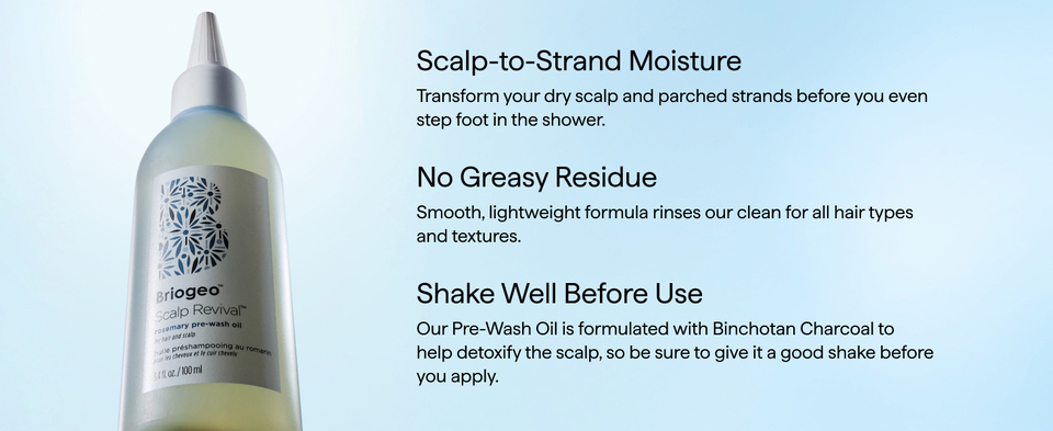 Bottle of Briogeo Scalp Revival pre-wash oil with text about product benefits on a light blue background.