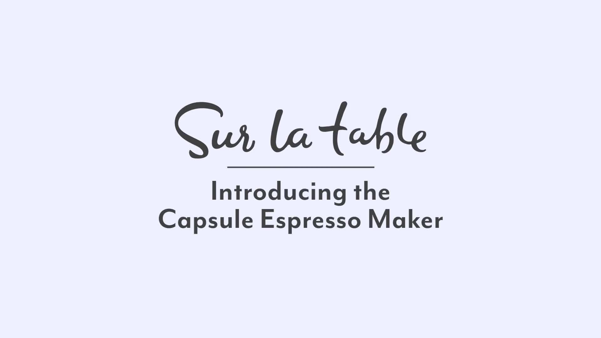 Capsule Espresso Maker with LED Touchscreen Display – Sur la Table