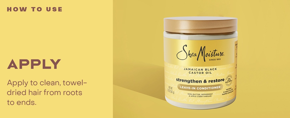 SheaMoisture Strengthen & Restore Jamaican Black Castor Oil Leave-In Conditioner & applying text.