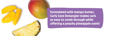 Formulated with mango butter, Curly Care Detangler makes curls so easy to comb through while offering a peachy pineapple scent!