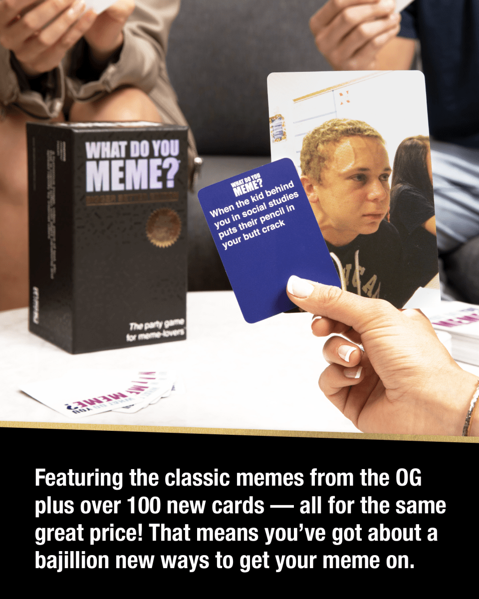  WHAT DO YOU MEME? Bigger Better Edition - Adult Card Games for  Game Night for Teens : Patio, Lawn & Garden