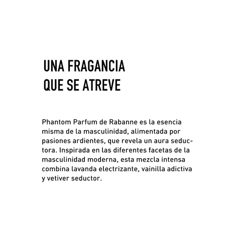 Una fragancia que se atreve, Phantom Parfum, Rabanne
