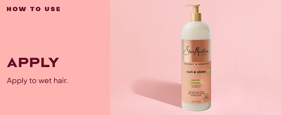 Image of the SheaMoisture Curl &amp; Shine Shampoo pump bottle, next to applying instructions.