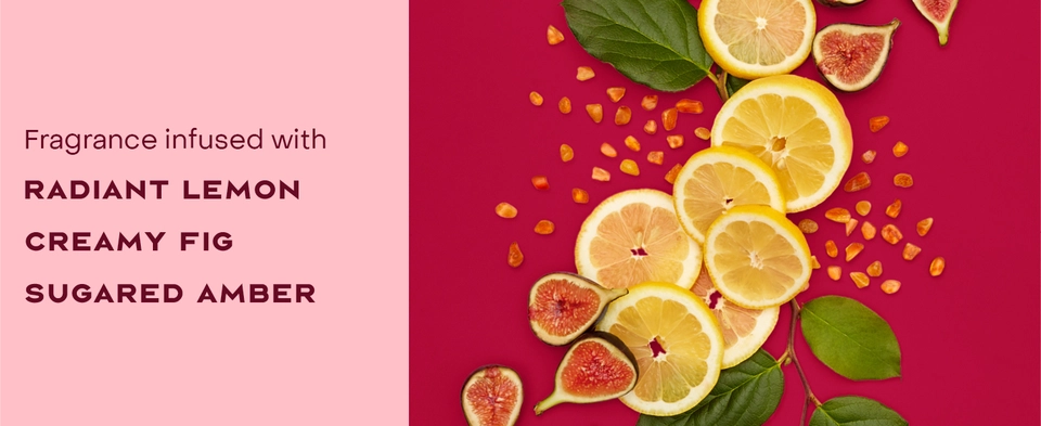 Text reads: "Fragrance infused with RADIANT LEMON, CREAMY FIG, SUGARED AMBER." Slices of lemon and figs on a vibrant red background.