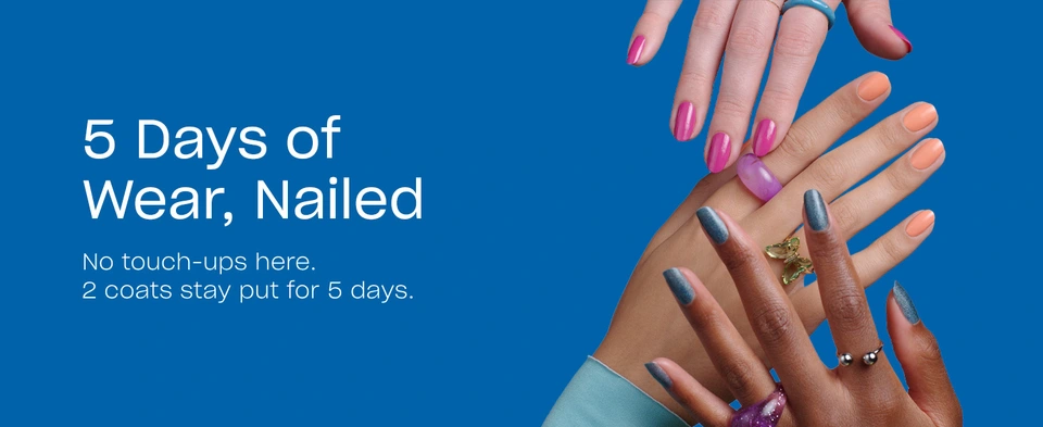 Up to 5 days of wear