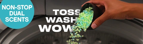 Toss, wash, wow