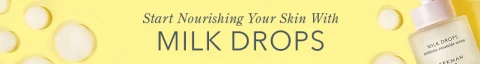 Milk Drops - Start Nourishing Your Skin