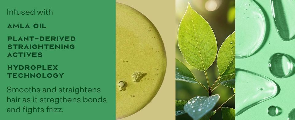 Text reads: "Infused with AMLA OIL, PLANT-DERIVED STRAIGHTENING ACTIVES, HYDROPLEX TECHNOLOGY. Smooths and straightens hair as it strengthens bonds and fights frizz."