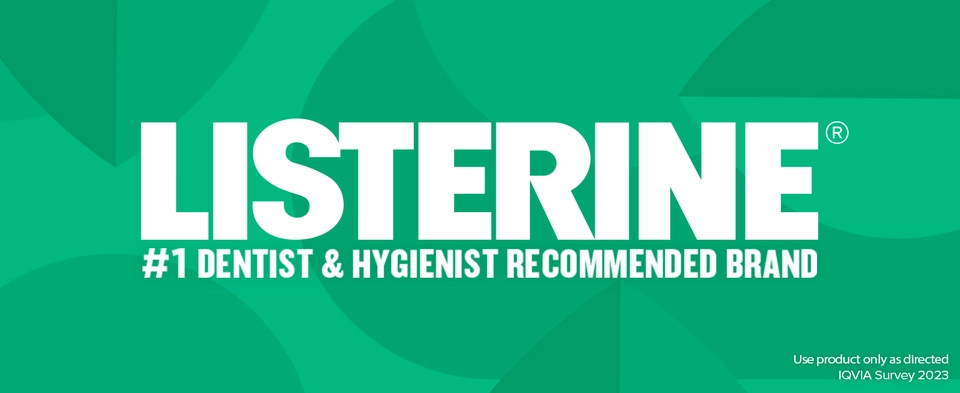 Listerine, the #1 dentist & hygienist recommended brand of mouthwash for your oral care routine