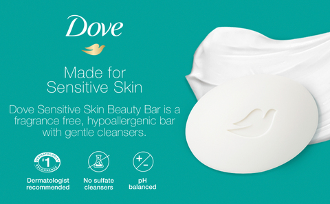 Image of Dove Beauty Bar with text reading &quot;Made for Sensitive Skin. Dove Sensitive Skin Beauty Bar is a fragrance free, hypoallergenic bar with gentle cleansers.&quot; and icons stating Dermatologist recommended. No sulfate cleansers. pH balanced.