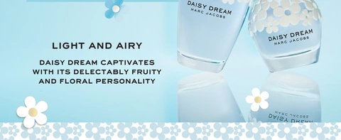 LIGHT AND AIRY DAISY DREAM CAPTIVATES  WITH ITS  DELECTABLY FRUITY AND FLORAL PERSONALITY