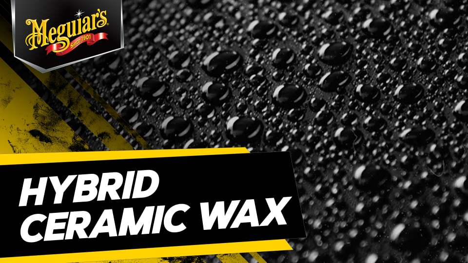 Free Shipping! Meguiar's Hybrid Ceramic Wax 26 oz, Easy to Use