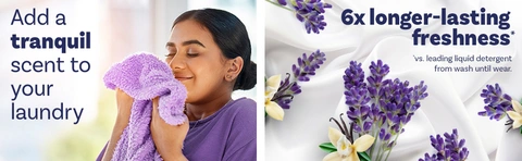Add a tranquil scent to your laundry. 6x longer-lasting freshness