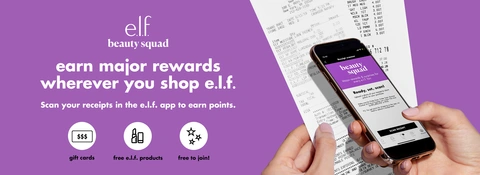 Earn major rewards wherever you shop e.l.f. by joining e.l.f. Beauty Squad!