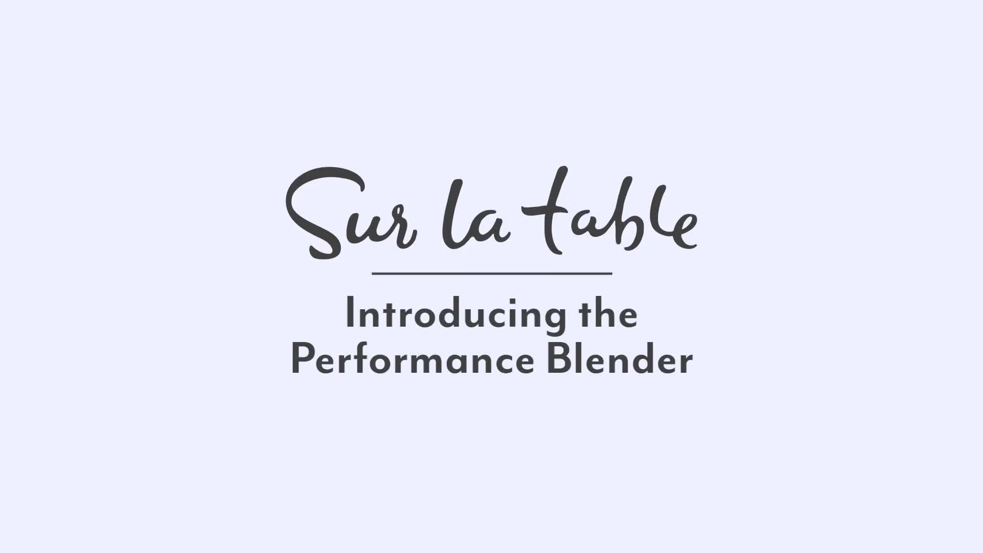 1200-Watt Performance Blender – Sur la Table