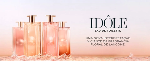 Perfume Idôle Lancôme L'Eau de Toilette Feminino EDT - Época
