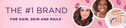 #1 Brand for Hair, Skin &amp; Nails