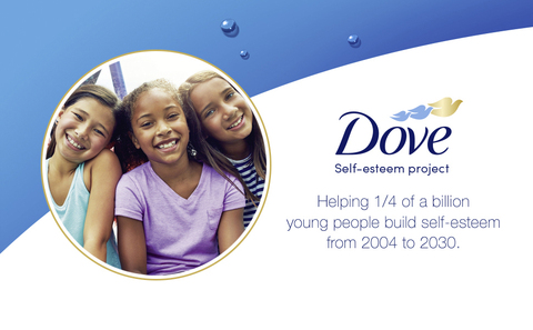 Headline: Dove Self-Esteem Project  Copy: Helping 1/4 of a billion young people build self-esteem from 2004 to 2030.