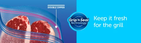 Double zipper: grip &#39;n seal technology. Keep it fresh on the grill.