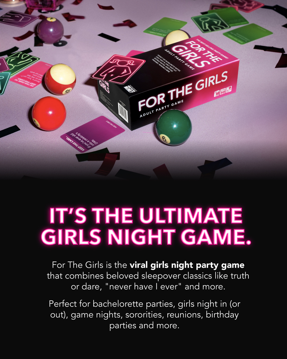 For The Girls - The Ultimate Girls Night Party Game by What Do You Meme? 
