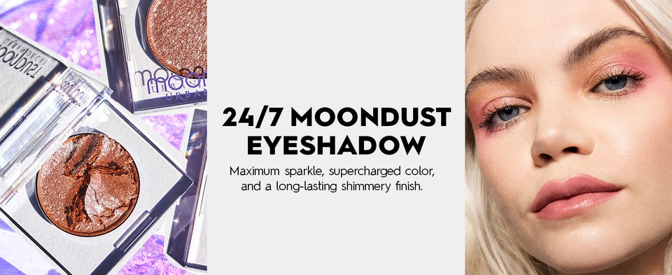 24/7 Moondust Eyeshadow, maximum sparkle, supercharged color, and long-lasting shimmery finish