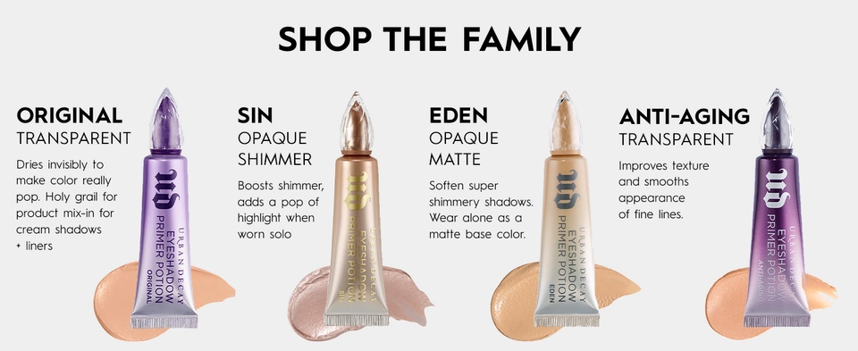 Shop The family: Showcasing Original, Sin, Eden, Anti-aging Eyeshadow Primer Potion