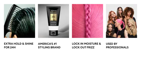 Comb through hair, TRESemmé gel, pink braid close-up, & diverse women with bold styles