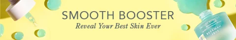 Smooth Booster - Reveal Your Best Skin Ever