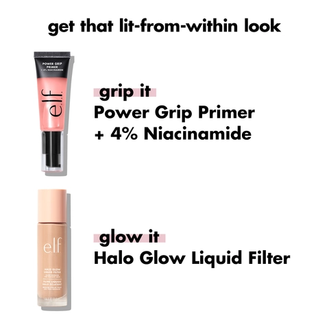 Chart featuring Halo Glow Liquid filter and Model image of Power Grip Primer + Niacinamide