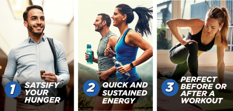 1.Satisfy Your Hunger 2. Quick and Sustained Energy 3. Perfect Before Or After A Workout