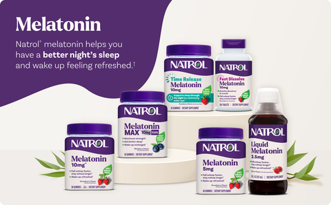 Melatonin Natrol melatonin helps you have a better night&#39;s sleep and wake up feeling refreshed.
