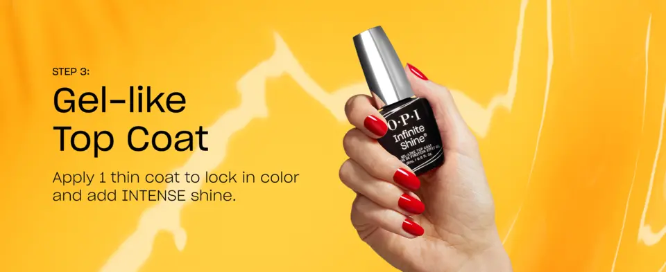 Step Three apply Infinite Shine top coat to lock in color and add intense shine. This steps allows your mani to last for up to 11 days