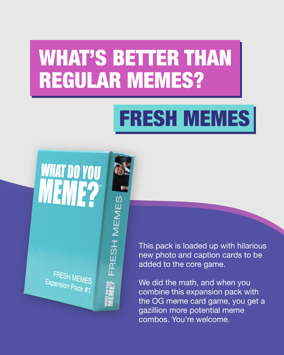 What Do You Meme? Fresh Memes Expansion  Louisiana State University  Official Bookstore