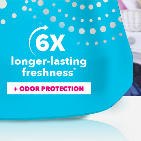 6X LONGER-LASTING FRESHNESS + ODOR PROTECTION