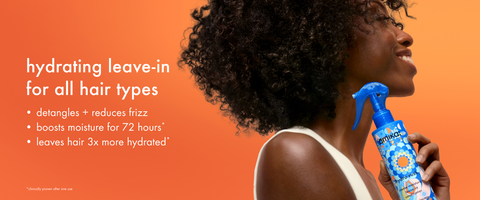 hydrating leave-in for all hair types, detangles + reduces frizz, boosts moisture for 72 hours, leaves hair 3x more hydrated
