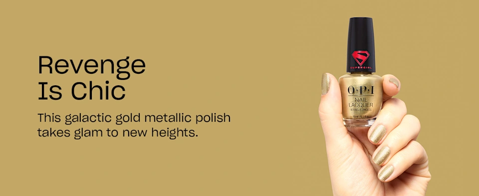 OPI Supergirl nail polish Revenge Is Chic gold