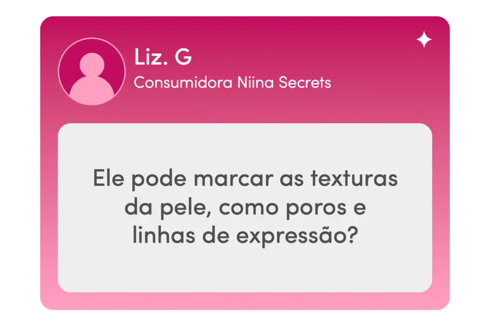 Box rosa de perguntas: Ele pode marcar as texturas da pele, como poros e linhas de expressão? 