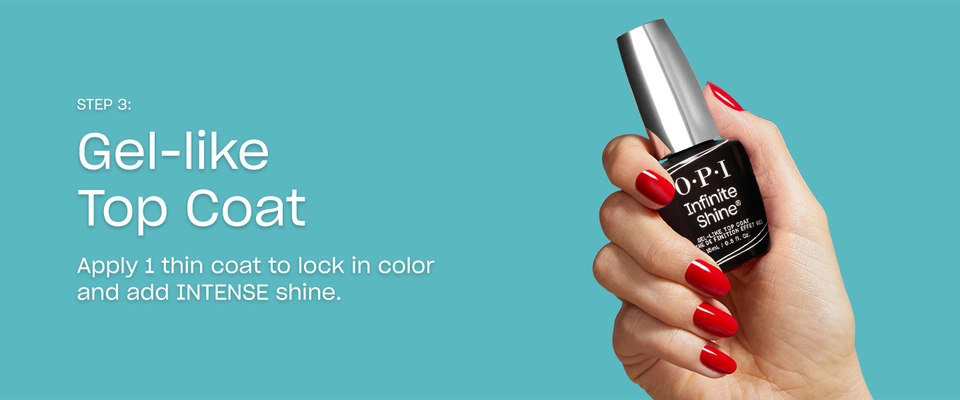 Step 3 apply a thin coat of Infinite Shine Top Coat to seal in color